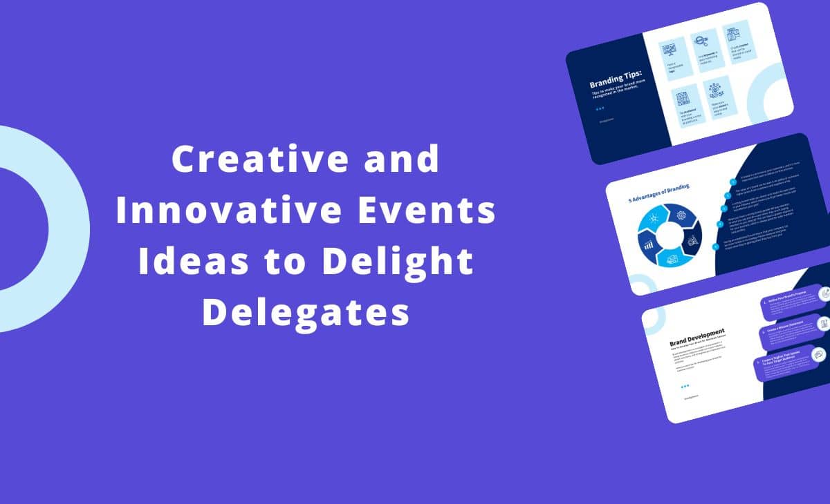 10 Creative and Innovative Events Ideas to Delight Delegates